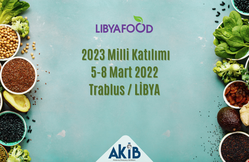 Libyafood 2023 / Milli Katılım Fuarı